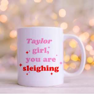 Girl You Are Sleighing   Retro Typography Holiday Coffee Mug