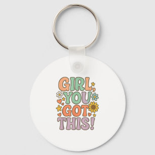 Girl You Got This Test Day Wer Motivational Quote Key Ring