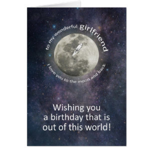 Girlfriend Birthday To The Moon And Back 