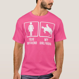 Girlfriend Comparison Cowgirl Horse Riding T-Shirt