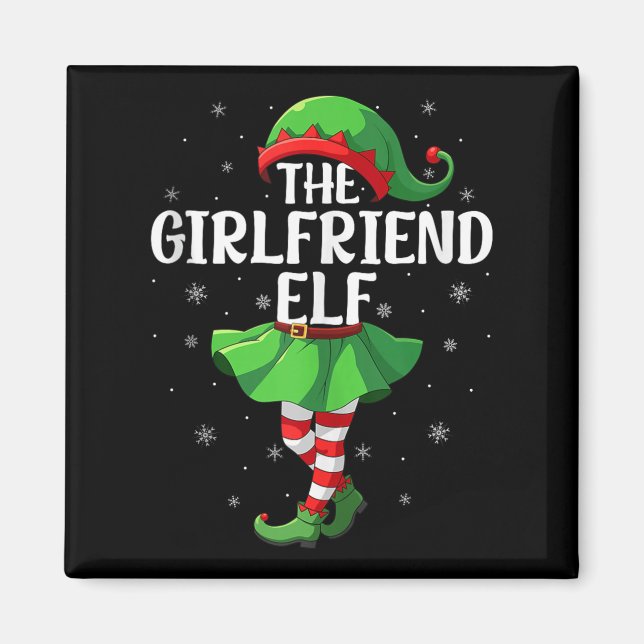 Girlfriend Elf Christmas Girls Women Elf Squad Xma Magnet (Front)