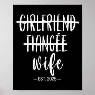 Girlfriend Fiance Wife 2025 Just Married Wedding H Poster