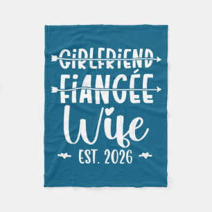 Girlfriend Fiance Wife 2026 Just Married Wedding H Fleece Blanket