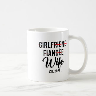 Girlfriend Fiancee Wife Wedding Married Groom Est. Coffee Mug