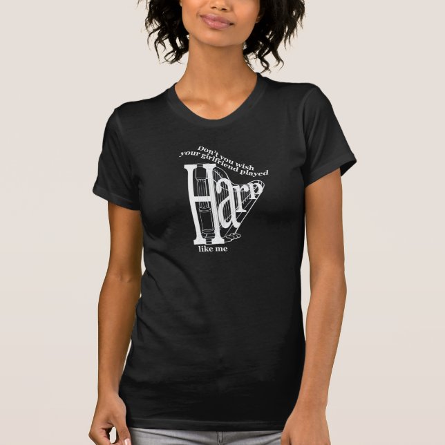 Girlfriend Harp T-shirt (Front)