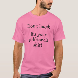 Girlfriend's shirt