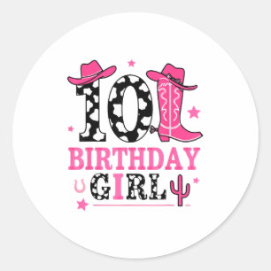 Girls 10th Birthday Kids Cowgirl Birthday Decor Pa Classic Round Sticker