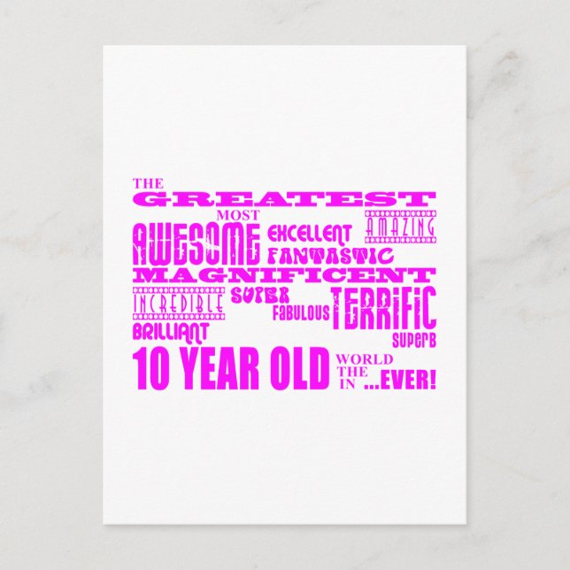 Girls 10th Birthdays : Pink Greatest 10 Year Old Postcard (Front)