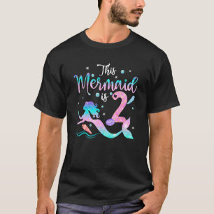 Girls 2nd Birthday This Mermaid Is 2 Years Old Kid T-Shirt