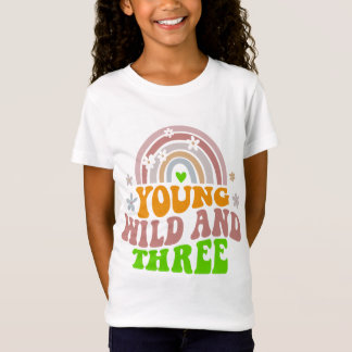 Girls 3rd Birthday Kids Young Wild and Three Retro T-Shirt