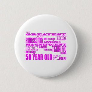 Girls 50th Birthdays Pink : Greatest Fifty 6 Cm Round Badge