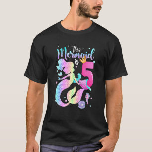 Girls 5th Birthday This Mermaid Is 5 Years Old Kid T-Shirt