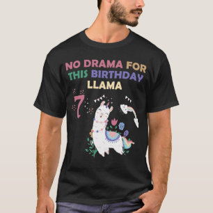 Girls 7 Year Old 7th Llama Birthday No Drama Birth T-Shirt