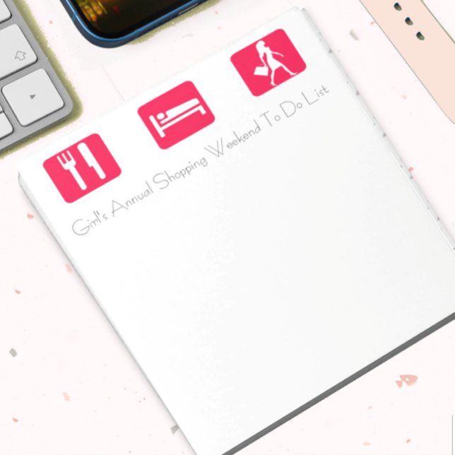Girl's Annual Weekend Shopping Trip To Do List Notepad (Creator Uploaded)