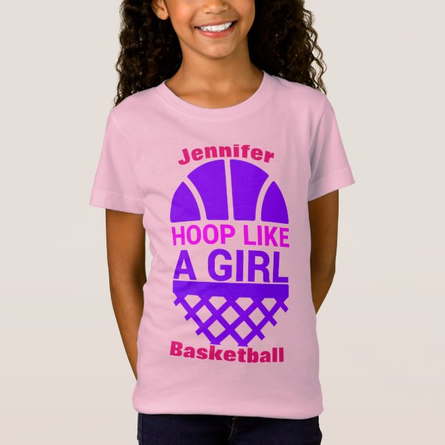 Girls Basketball Hoop Like A Girl T-Shirt (Front)