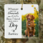 Girl's Best Friend Dog Lover Custom 2 Pet Photo Ceramic Ornament<br><div class="desc">Celebrate your best friend with a custom dog keepsake photo ornament in a modern design. This dog lover photo ornament is the perfect gift for yourself, family or friends for a memorial keepsake or dog christmas ornament . Quote " Whoever said Diamonds are a girls best friend, never loved a...</div>