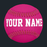 Girls Birthday gift idea custom name text pink Baseball<br><div class="desc">Create your unique Girls Birthday gift fuchsia pink cute custom name text Baseball adding your own personalised name, year, slogan, message or any text. Customisable cute baseball gift game for girls, female football players, women, mum, sister, daughter, girlfriend, cheerleaders, teen, teenager, baby girl, players, teammates, fans. Choose your favourite team...</div>