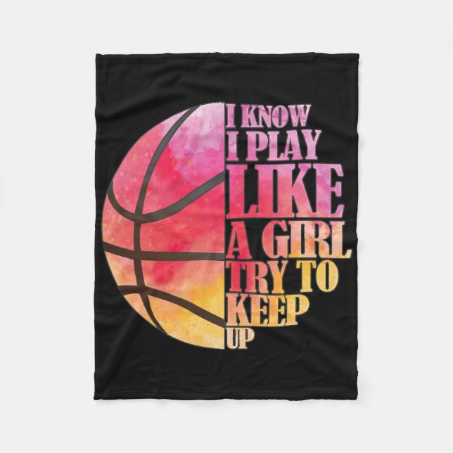 Girls Bysketbyll Gift- Play Like A Girl  Fleece Blanket (Front)