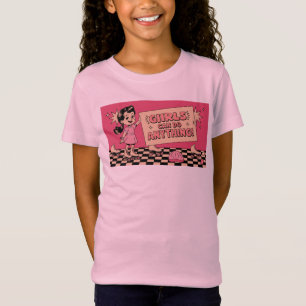 Girls can do anything! T-Shirt