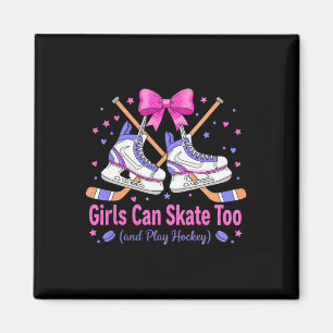 Girls Can Skate Too Hockey Shirt Cute Pink Bow Ice Magnet