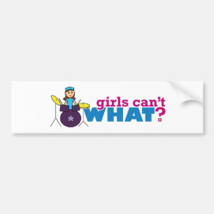 Girls Can't WHAT? ColorizeME Custom Design Bumper Sticker