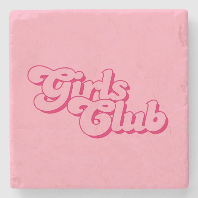 Girls Club Stone Coaster (Front)