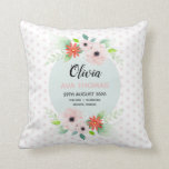 Girls Cute Pink Floral Birth Stats Nursery Cushion<br><div class="desc">This cute and whimsical floral nursery birth stats baby throw pillow features cute pink watercolor flowers, pastel pink polka dots, and has space for you to add your baby girls full name, date of birth, weight and height at birth, and place of birth in a hand-written font. The perfect whimsical...</div>