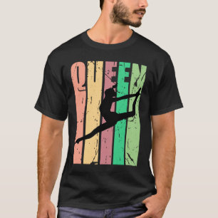 Girls Dancer Dance Birthday Colourful Queen Cute R T-Shirt