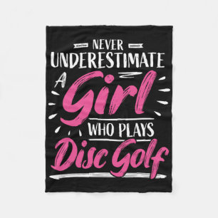Girls Disc Golf Player Woman I Underestimate  Fleece Blanket