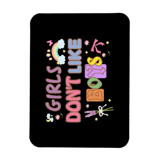 Girls Don't Like Boys  Magnet (Vertical)