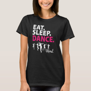 Girl's Eat Sleep Dance Repea Pink Dancers Idea T-Shirt