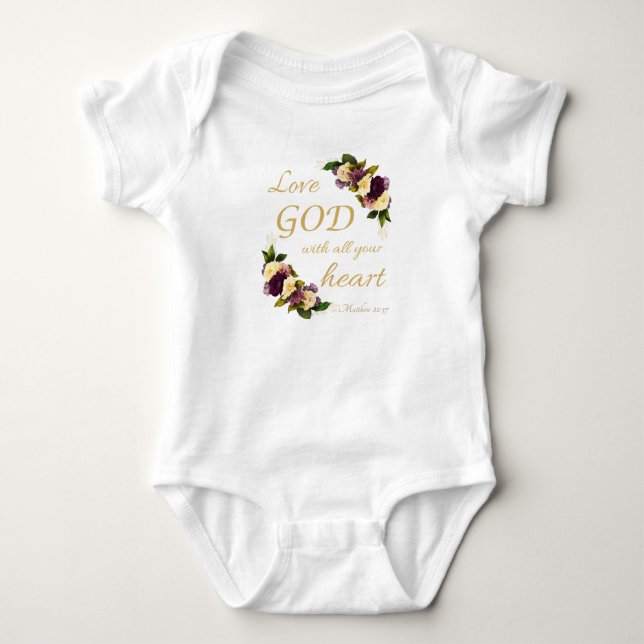 Girls Faith Flowers: Love GOD with All Your Heart Baby Bodysuit (Front)