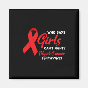 Girls fight Blood Cancer Awareness Blood Cancer Magnet
