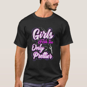 Girls Fishing Gift for Angler and Ladies Fisher Da T-Shirt