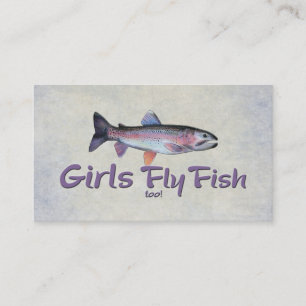 Girls Fly Fish too! Rainbow Trout Fly Fishing Business Card