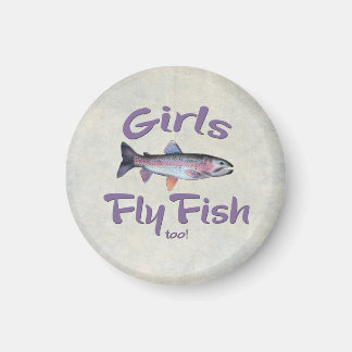 Girls Fly Fish too! Rainbow Trout Fly Fishing Magnet
