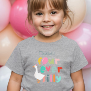 Girls Four Ever Silly Farm Goose 4th Birthday Toddler T-Shirt