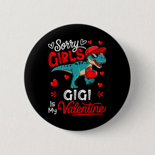 Girls Funny Joke Gigi Is My Valentine T-rex Sungle 6 Cm Round Badge