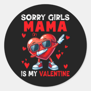 Girls Funny Joke Mama Is My Valentine Dabbing Hear Classic Round Sticker