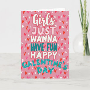 Girls Galentines Day Fun Card