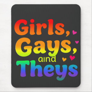 Girls, Gays, and They’s LGBT Pride Month Inclusion Mouse Pad