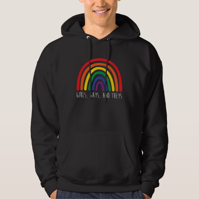 Girls Gays and Theys Rainbow LGBT Trans Rights Pro Hoodie (Front)