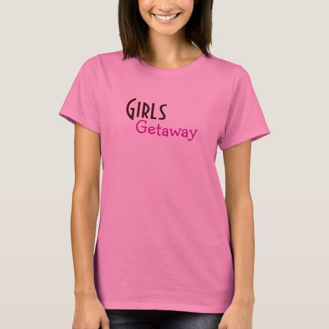 Girls, Getaway - Customised - Cust... - Customised T-Shirt (Front)