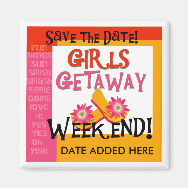 Girls Getaway Save the Date Magnet (Front)