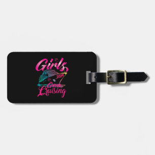 Girls Gone Cruising 2024 Vacation Cruise Girls Luggage Tag