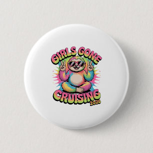Girls Gone Cruising 2026 Cruise Vacation Trip Slot 6 Cm Round Badge