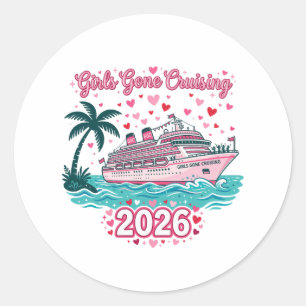 Girls Gone Cruising 2026 Vacation Party Cruise Classic Round Sticker