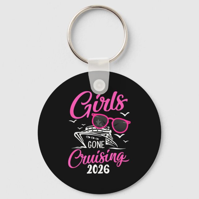 Girls Gone Cruising 2026 Vacation Party Cruise  Key Ring (Front)
