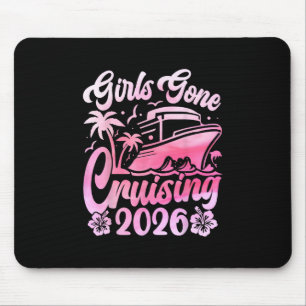 Girls Gone Cruising 2026 Women Cruise Vacation Mouse Pad