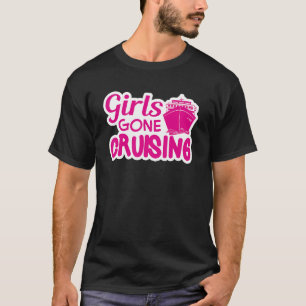 Girls Gone Cruising Funny Cruise Ship Vacation Des T-Shirt